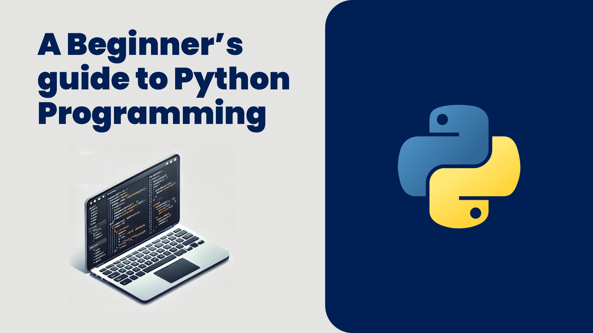 Getting Started with Python: Why It’s the Best Language for Beginners